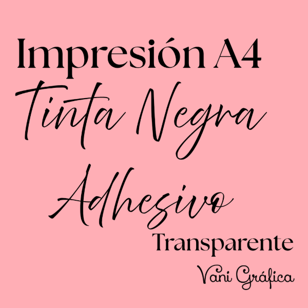 Producto - Impresión A4 - Adhesivo Transparente