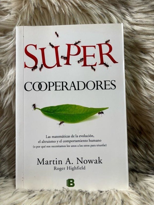 Producto - SUPER COOPERADORES - MARTIN A.NOWAK