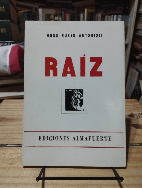 Producto - RAÍZ - Hugo Rubén Antonioli