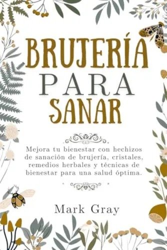 Producto - Brujería para Sanar - Mark Gray