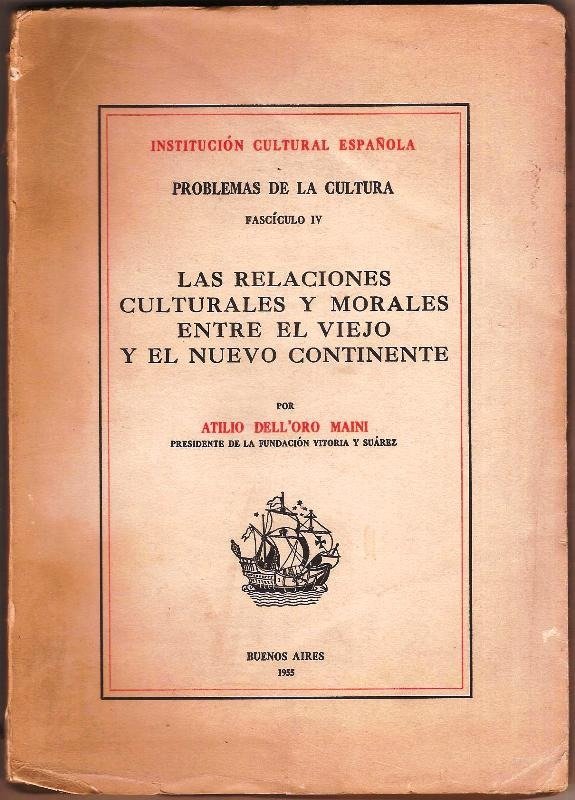Producto - LAS RELACIONES CULTURALES Y MORALES ENTRE EL VIEJO Y EL NUEVO CONTINENTE