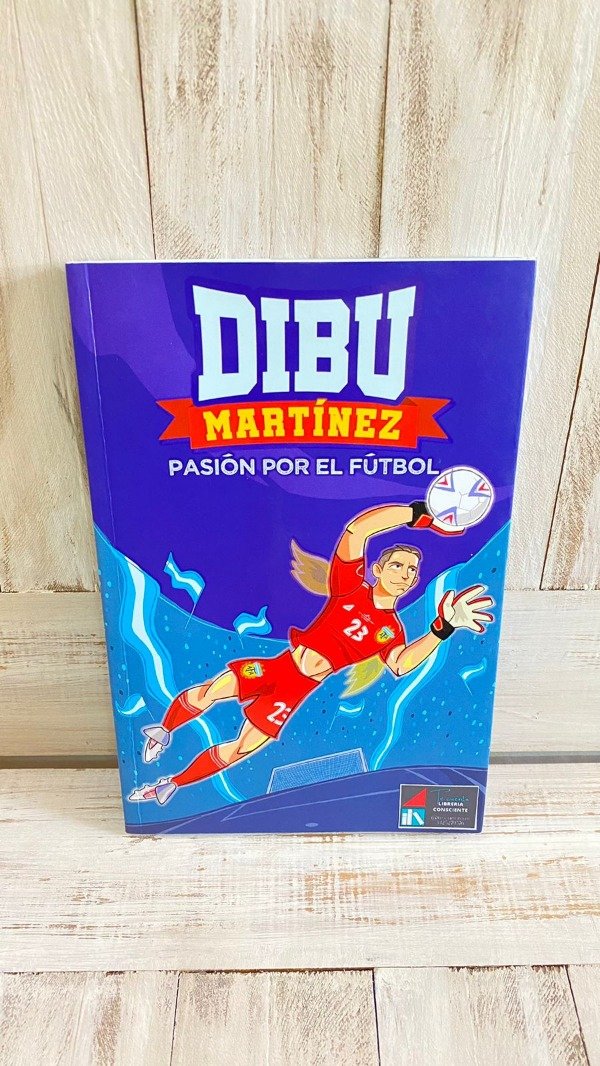 Producto - Libro "Dibu Martinez. Pasión por el fútbol"