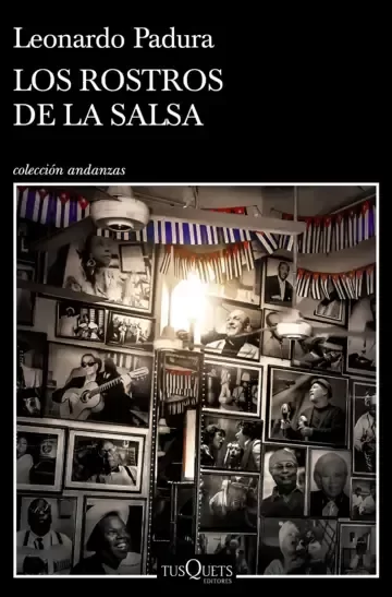 Producto - Los rostros de la salsa - Leonardo Padura