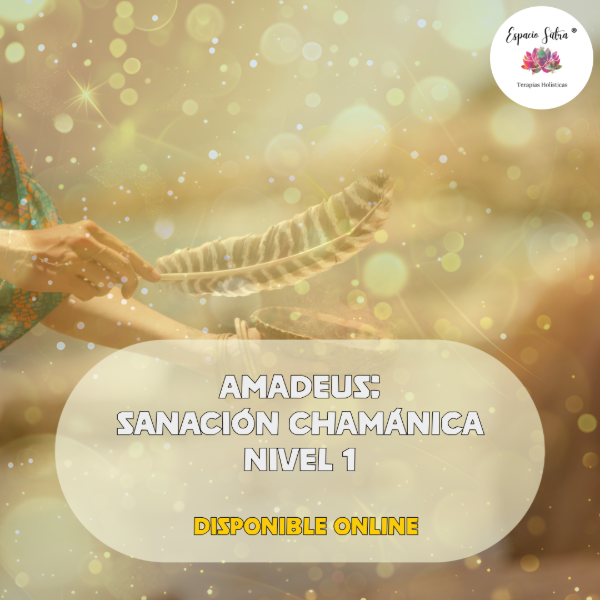 Producto - AMADEUS: SANACIÓN CHAMÁNICA- NIVEL 1