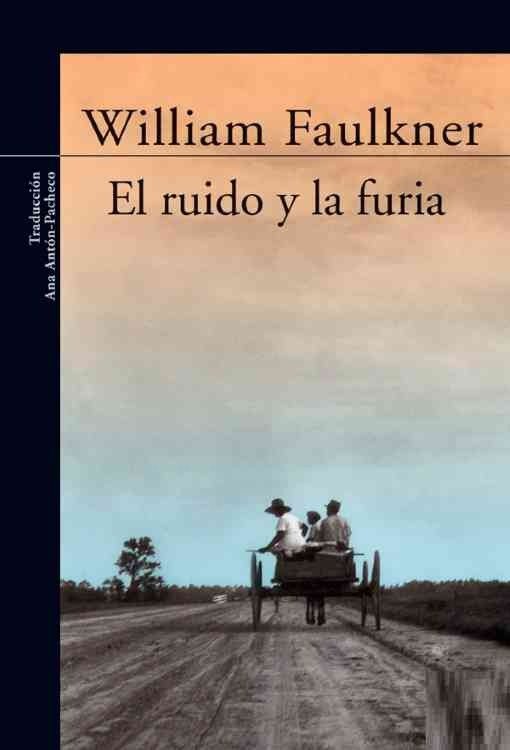 Producto - El ruido y la furia - William Faulkner