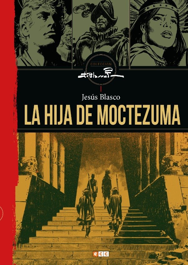 Producto - Colección Jesús Blasco - La hija de Moctezuma - Ecc