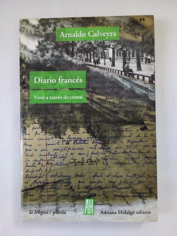 Producto - Diario francés - Arnaldo Calveyra - Adriana Hidalgo 2017