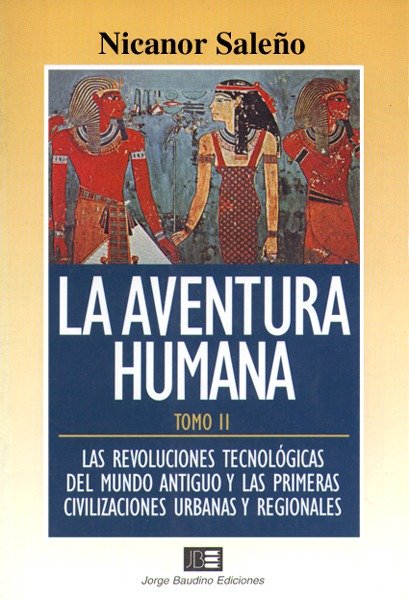 Producto - LA AVENTURA HUMANA - Tomo 2 / Saleño, Nicanor