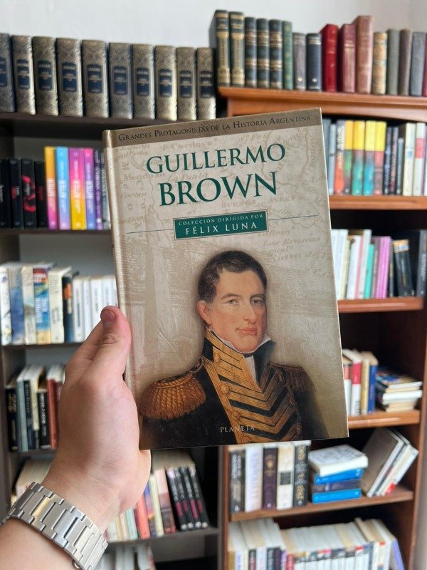 Producto - Guillermo Brown (Coleccion Felix Luna)