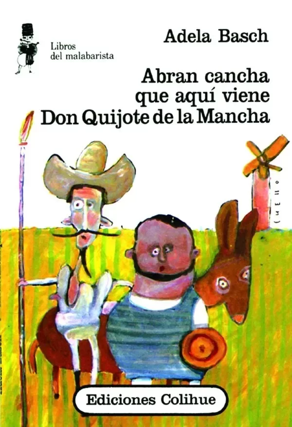 Producto - ABRAN CANCHA QUE AQUI VIENE DON QUIJOTE DE LA MANCHA