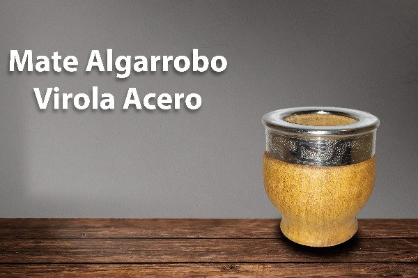 Producto - Mate Algarrobo Virola Acero