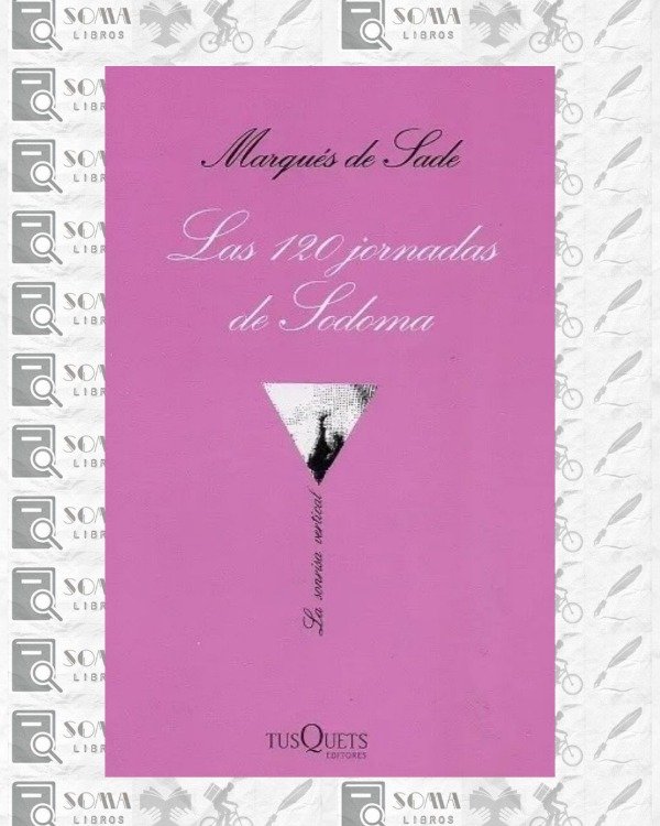 Producto - Las 120 jornadas de Sodoma - Marqués de Sade