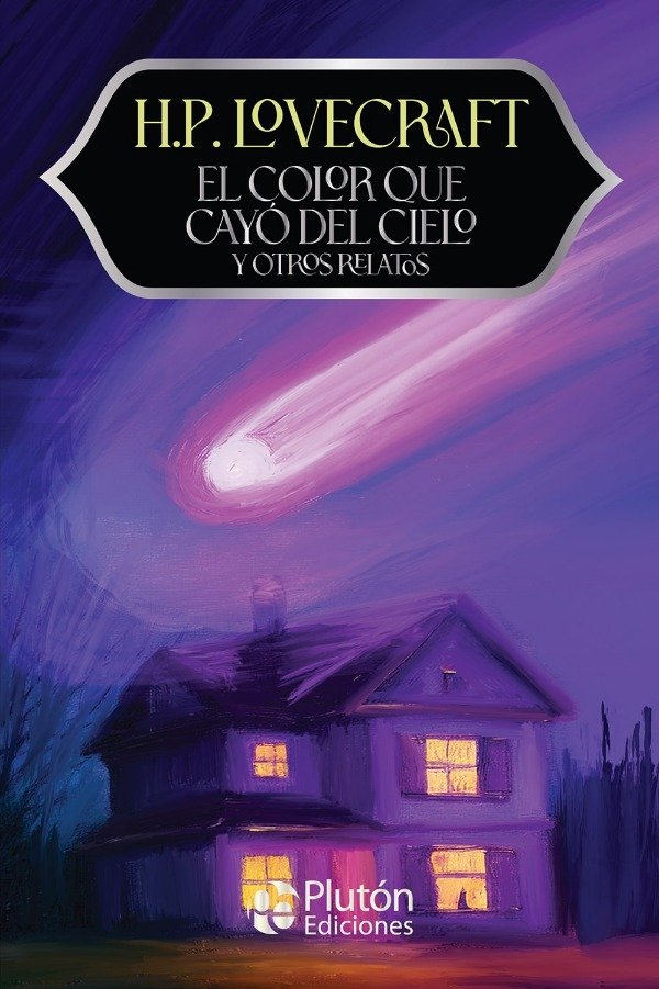 Producto - Lovecraft - El color que cayo del cielo (15 aniv Pluton)