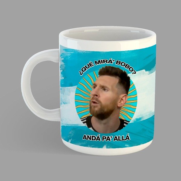 Producto - Taza Messi [Qué Mirá' Bobo]