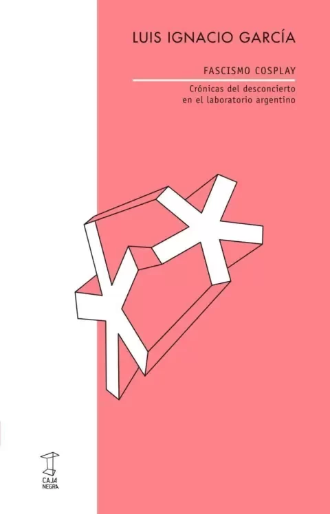 Producto - Fascismo cosplay - Luis Ignacio García