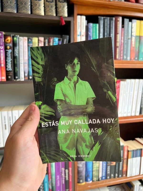 Producto - Estas muy callada hoy (Ana Navajas)