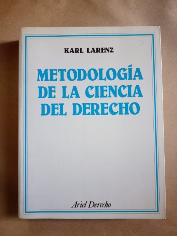 Producto - Metodología de la ciencia del derecho - Karl Larenz - Ariel 1994 - 0