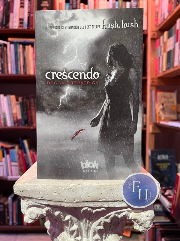 Producto - Crescendo (Becca Fitzpatrick) continuacion hush hush