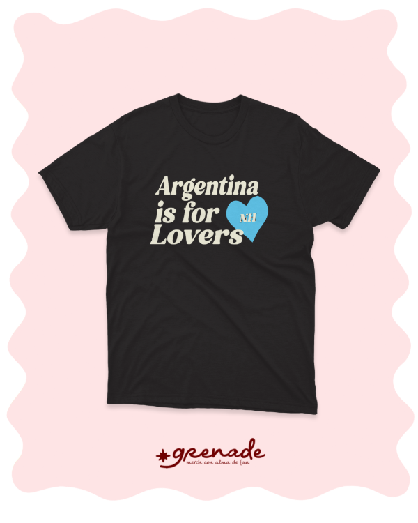 Remera "argentina is for lovers"