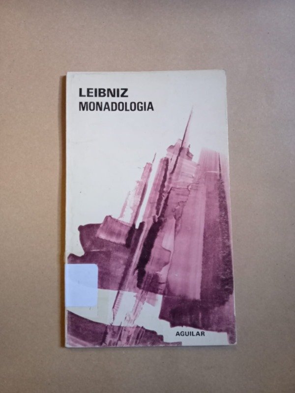 Producto - Monadología - Gottfried Liebniz - Aguilar 1980