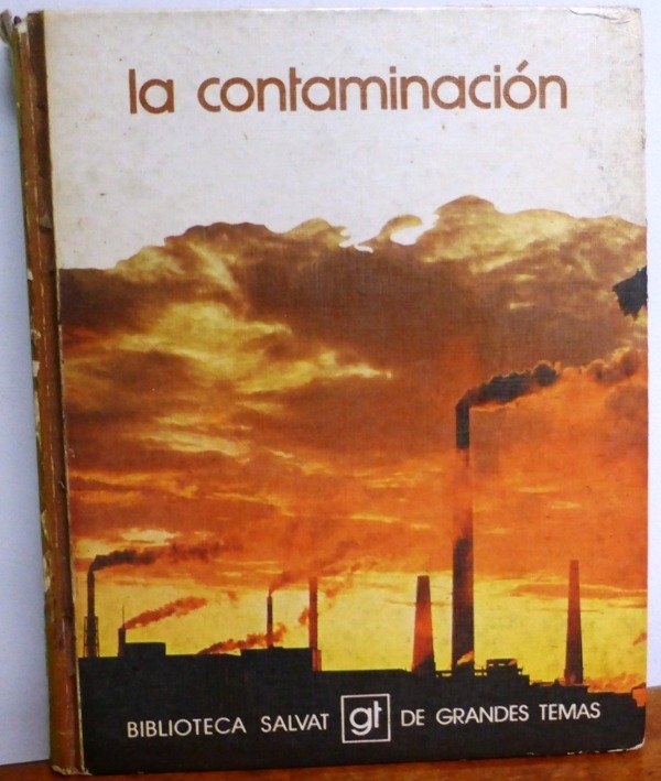 Producto - LA CONTAMINACION - BIBLIOTECA. SALVAT DE GRANDES TEMAS Nro 1