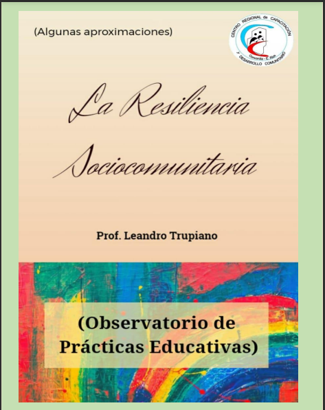 Producto - Libro La Resiliencia Sociocomunitaria- Autor Profesor Leandro Trupiano