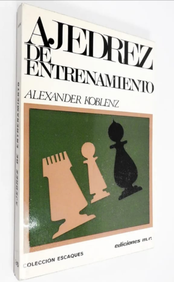 Producto - Alexander Koblenz - Ajedrez De Entrenamiento - Roca Escaques