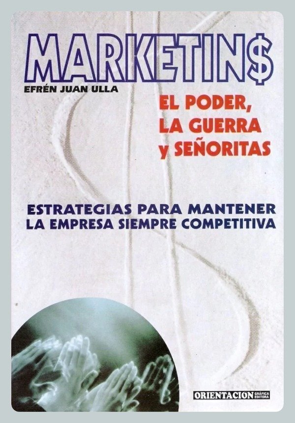 Producto - Ulla: Marketing. El Poder, La Guerra y Señoritas