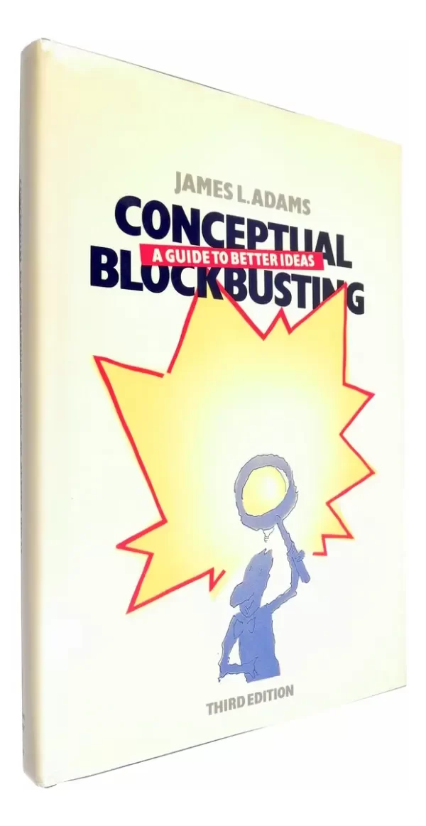 Producto - James Adams Conceptual Blockbusting A Guide To Better Ideas