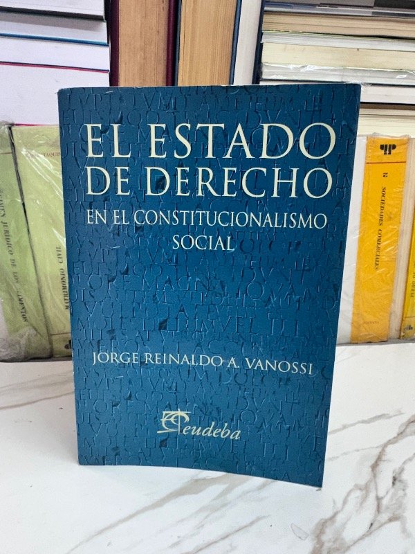 Producto - EL ESTADO DE DERECHO EN EL CONSTITUCIONALISMO SOCIAL. VANOSI - 1