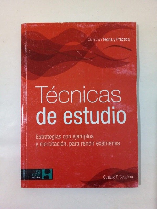 Producto - Técnicas de estudio - Gustavo F Sequiera - Va con Hache 2017