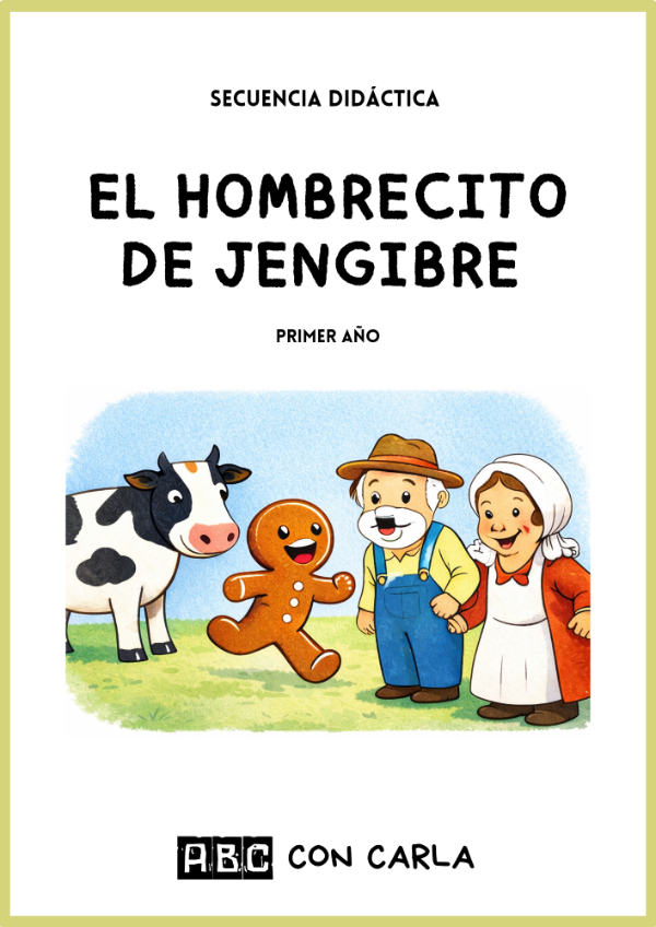 Producto - Secuencia El hombrecito de jengibre- 1er año