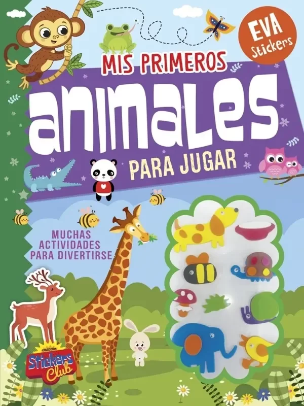 Producto - MIS PRIMEROS ANIMALES PARA JUGAR EVA STICKERS STICKERS CLUB
