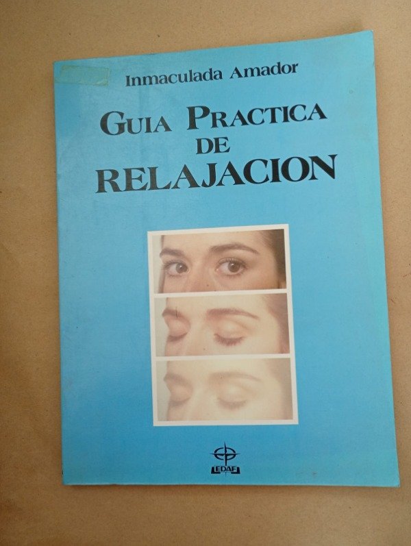 Producto - Guía práctica de relajación - Inmaculada Amador - EDAF 1989