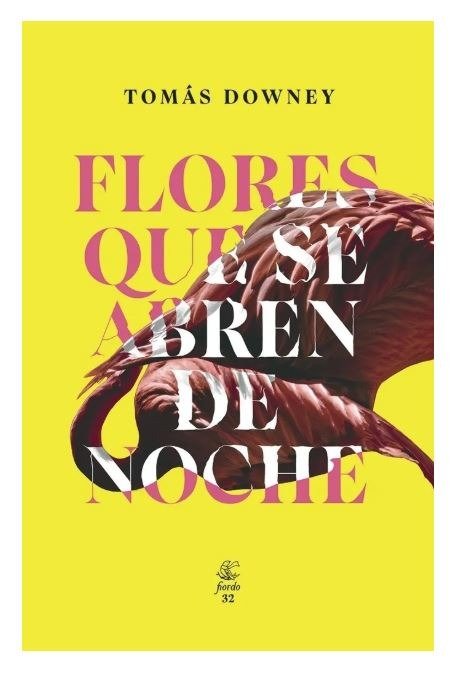 Producto - Flores que se abren de noche - Tomas Downey
