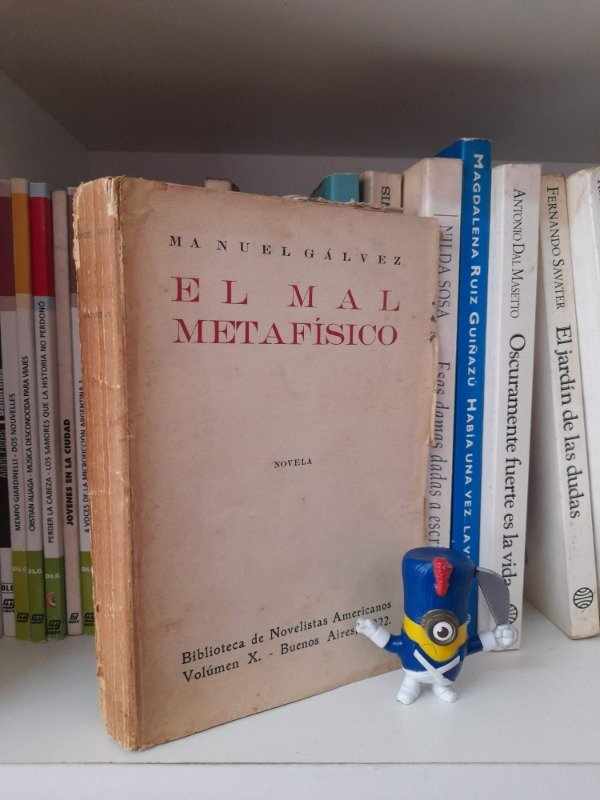 Producto - El Mal Metafisico - Manuel Gálvez - Novelistas Americanos - 1
