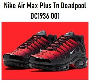 Producto - Nike Air Max Plus Tn Deadpool DC1936 001