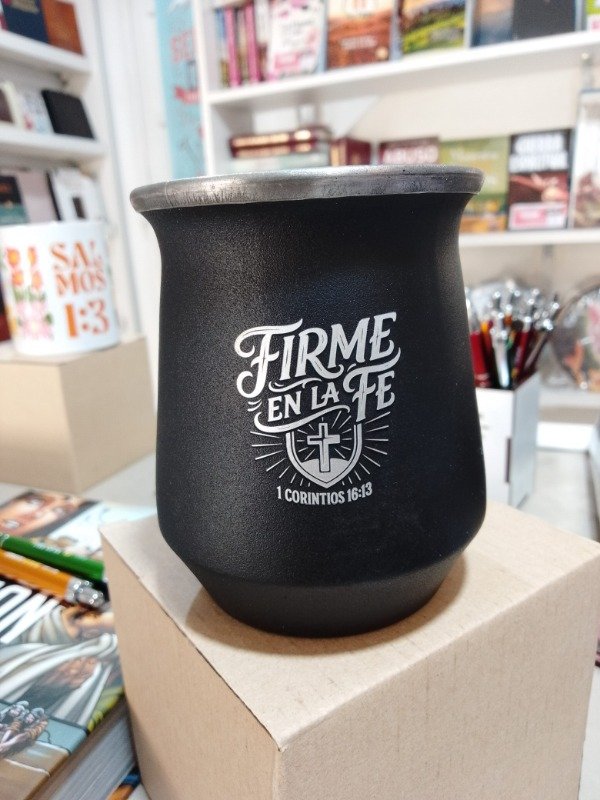 Producto - Mate Acero Témico - Firmes en la Fe - Negro