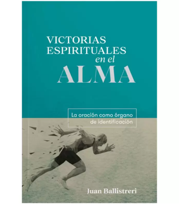 Producto - VICTORIAS ESPIRITUALES EN EL ALMA 1 - JUAN BALLISTRERI