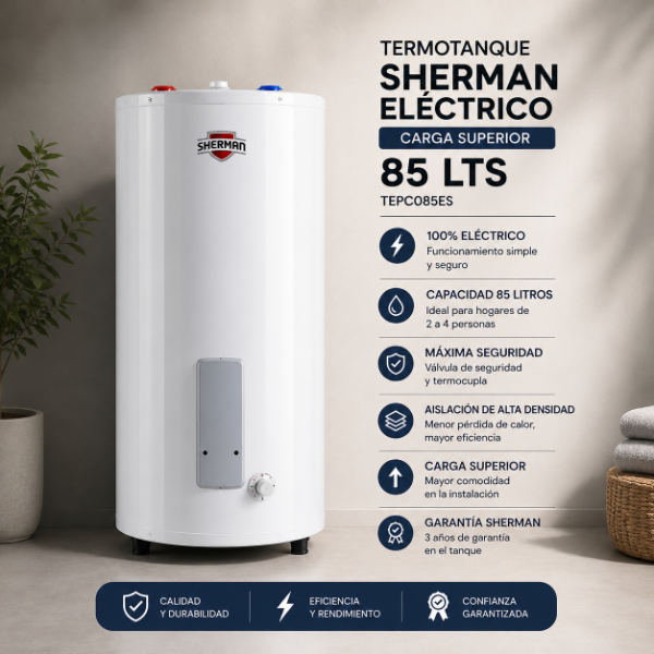 Producto - TERMOTANQUE SHERMAN ELECTRICO CARGA SUPERIOR 85LTS TEPC085ES