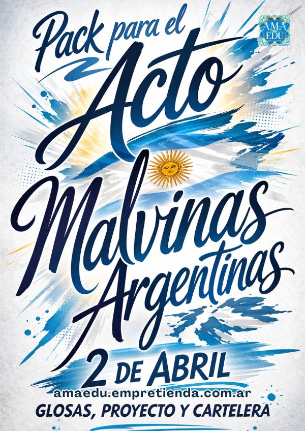 Producto - 2 de ABRIL - GLOSAS, PROYECTO y CARTELERA - Malvinas, Memoria y Soberanía
