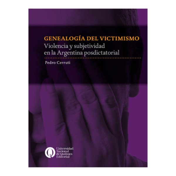 Producto - GENEALOGÍA DEL VICTIMISMO