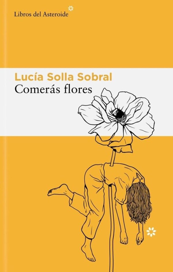 Producto - Comerás flores - Lucía Solla Sobral