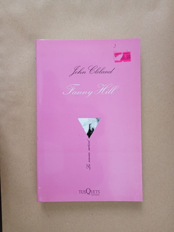 Producto - Fanny hill - John Cleland - Tusquets 2016 - Usado
