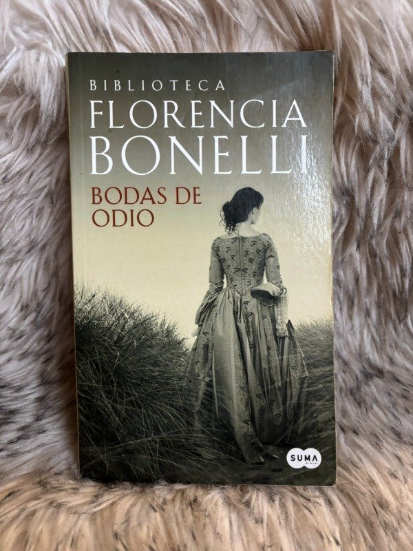 Producto - BODAS DE ODIO - FLORENCIA BONELLI