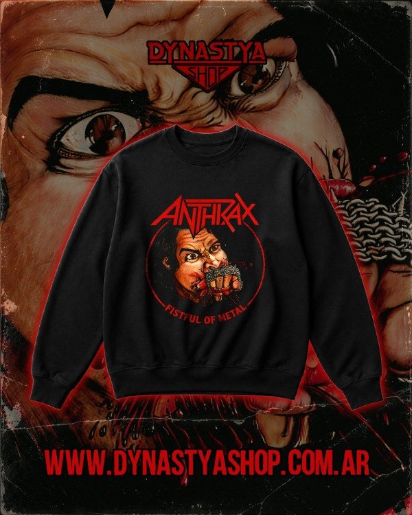 Producto - Buzo Cuello Redondo - Anthrax - Fistful of Metal