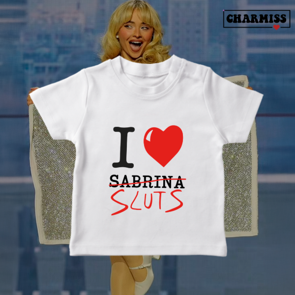 Baby tee i love sabrina sluts
