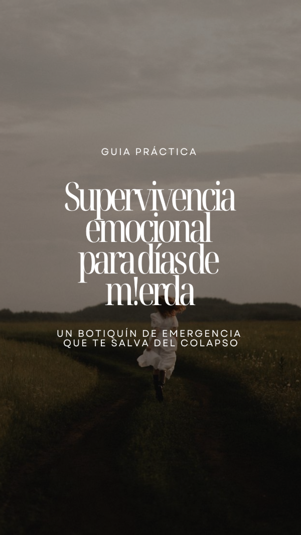 Producto - GUIA PRÁCTICA - Supervivencia Emocional
