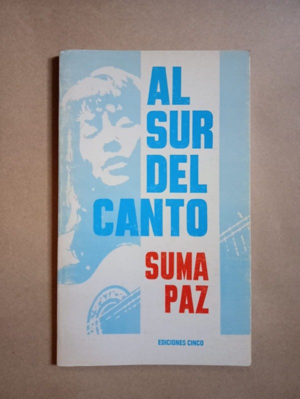 Producto - Al sur del canto - Suma Paz - Cinco 1987