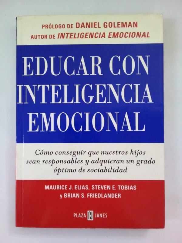 Producto - Educar con inteligencia emocional - Goleman Elias Tobias - Plaza Janés 1999